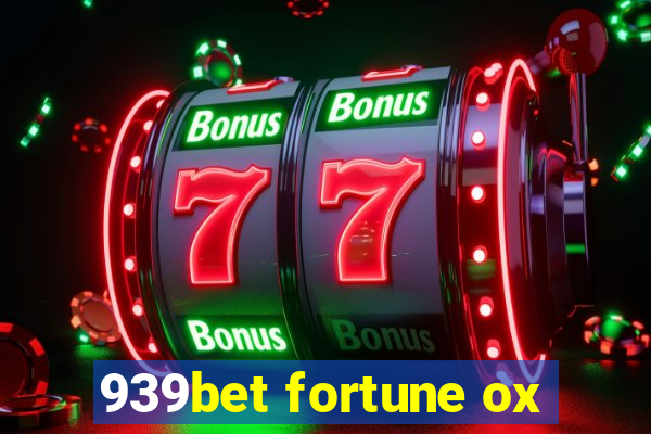 939bet fortune ox